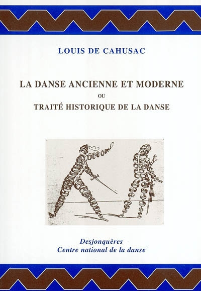 La danse ancienne et moderne ou Traité historique de la danse