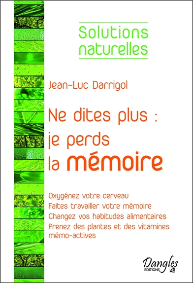 Ne dites plus Je perds la...