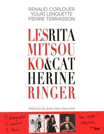 Les Rita Mitsouko & Catherine Ringer