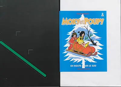 Moky et Poupy. Vol. 3. En route pour le Sud