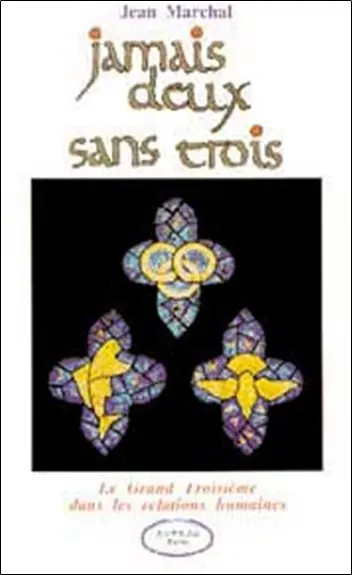 Jamais deux sans trois ou Le grand troisième dans les relations humaines