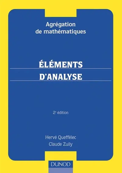Agrégation de mathématiques : éléments d'analyse