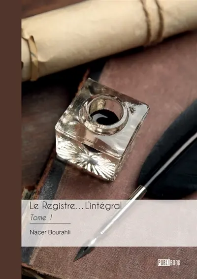 Le Registre... L'intégral : Tome 1