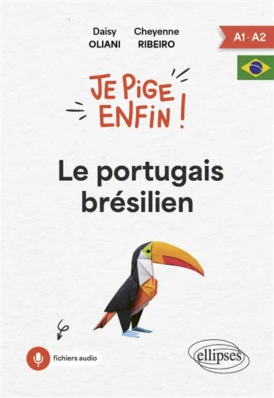 Le portugais brésilien : A1-A2