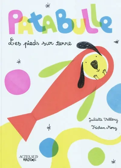 Patabulle : les pieds sur terre