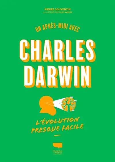 Une après-midi avec Charles Darwin : l'évolution presque facile