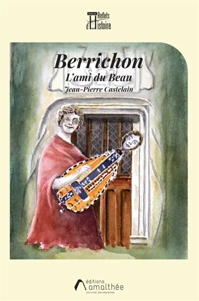 Berrichon : L ami du Beau