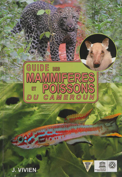 Guide des mammifères et poissons du Cameroun