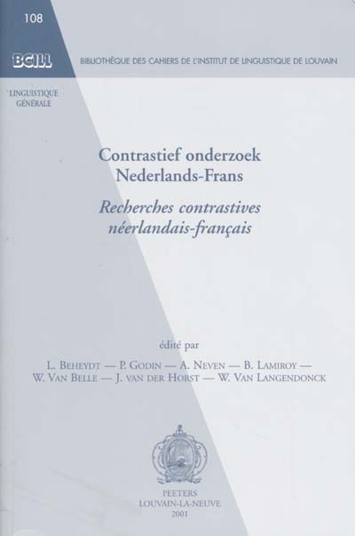 Recherches contrastives néerlandais-français. Contrastief onderzoek Nederlands-Frans