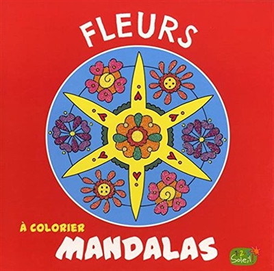 Mandalas à colorier : fleurs