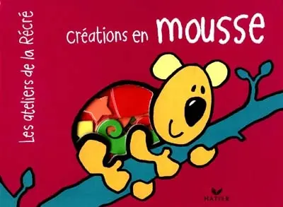 Créations en mousse