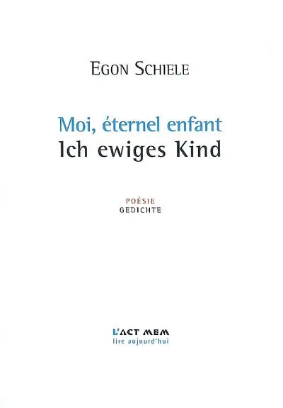 Moi, éternel enfant : poèsie. Ich, ewiges Kind : Gedichte