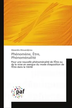 Phénomène, Etre, Phénoménalité