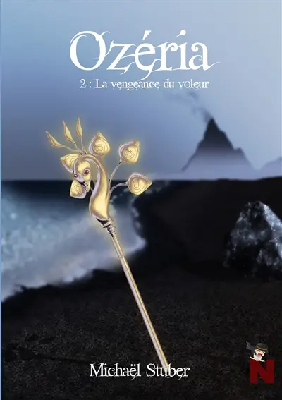 Ozéria : 2 : La vengeance du voleur