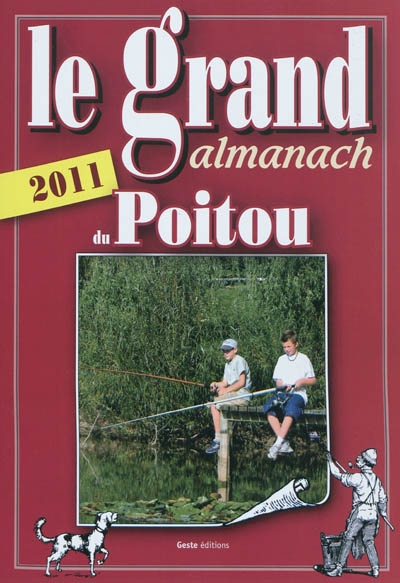 Le grand almanach du Poitou 2011