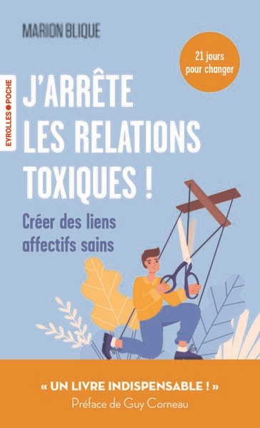 J'arrête les relations...