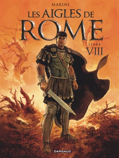 Les aigles de Rome. Vol. 8