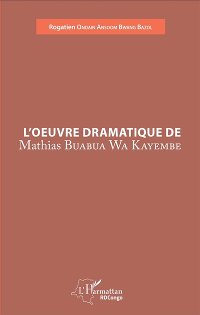 L'oeuvre dramatique de Mathias Buabua wa Kayembe