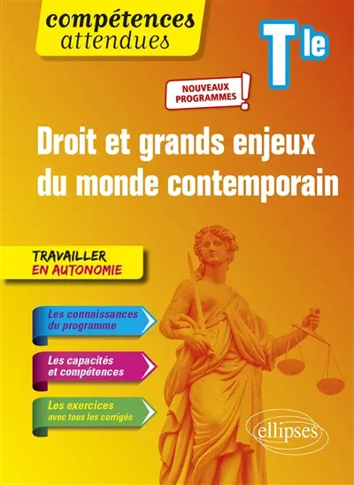Droit et grands enjeux du monde contemporain terminale : enseignement optionnel : nouveaux programmes