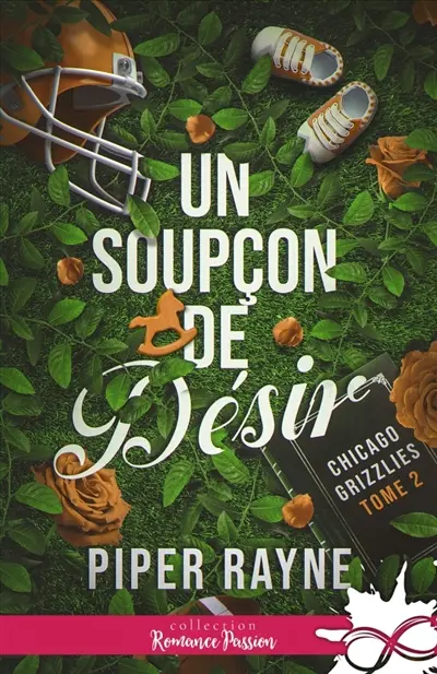 Un soupçon de désir : Chicago Grizzlies, T2