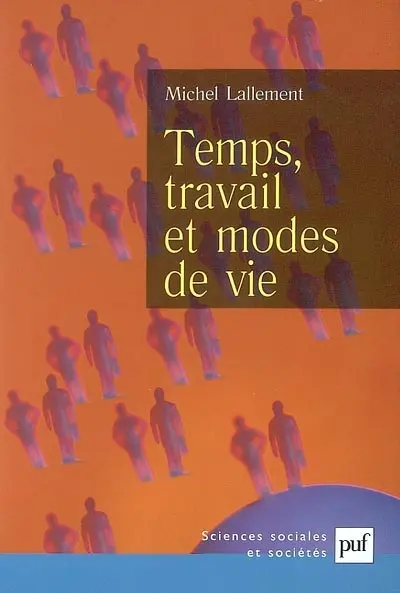 Temps, travail et modes de vie