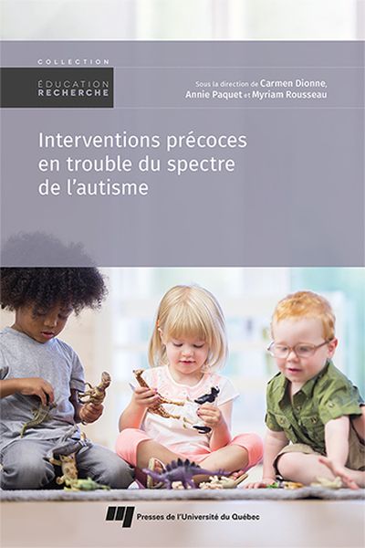 Interventions précoces en trouble du spectre de l’autisme