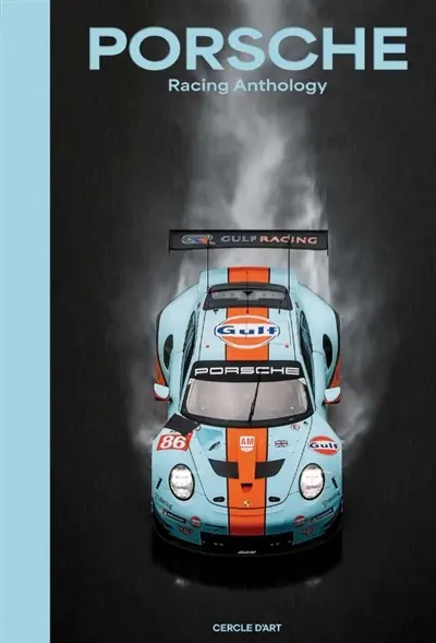 Porsche : racing anthology