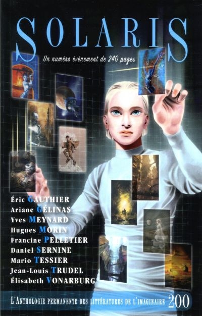 Solaris : Anthologie permanente des littératures de l'imaginaire. Vol. 200