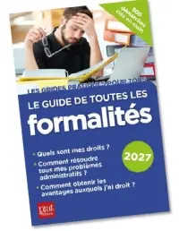 Le guide de toutes les formalités : 2027