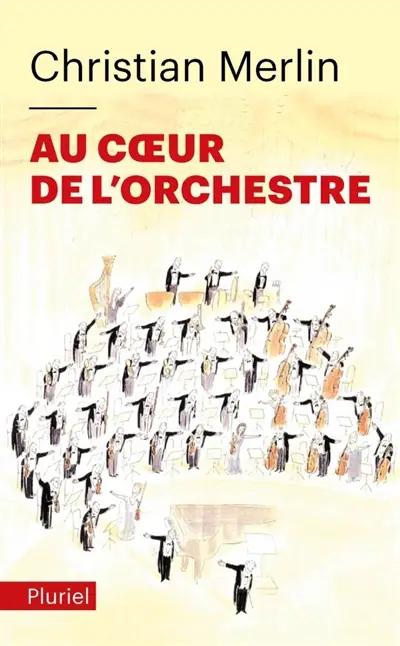 Au coeur de l'orchestre