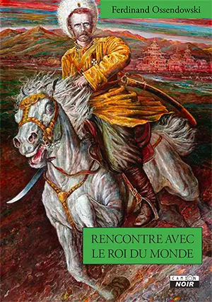 Rencontre avec le roi du monde