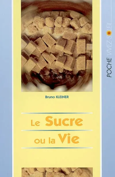 Le sucre ou la vie : libérez-vous du sucre avant qu'il ne réduise votre santé en poussière