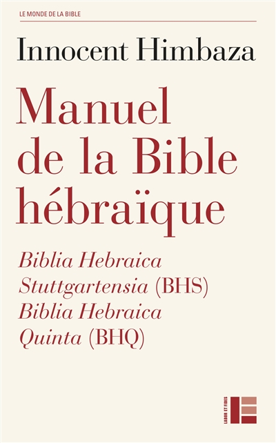 Manuel de la Bible hébraïque : Biblia Hebraica Stuttgartensia (BHS), Biblia Hebraica Quinta (BHQ)