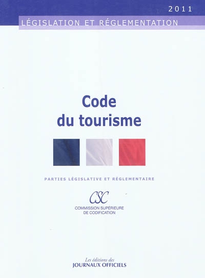 Code du tourisme : parties législative et réglementaire