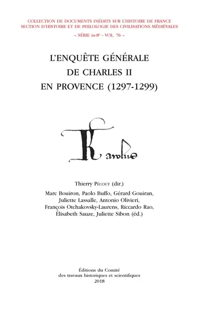 L'enquête générale de Charles II en Provence (1297-1299)