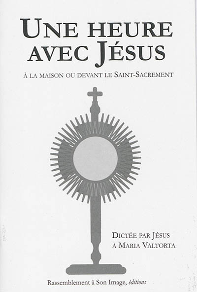 Une heure avec Jésus