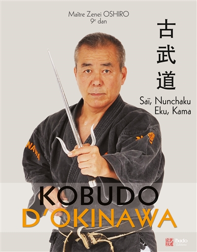 kobudo d'okinawa. saï, nunchaku, eku, kama