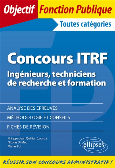 Concours ITRF (ingénieurs, techniciens de recherche et formation) : toutes catégories