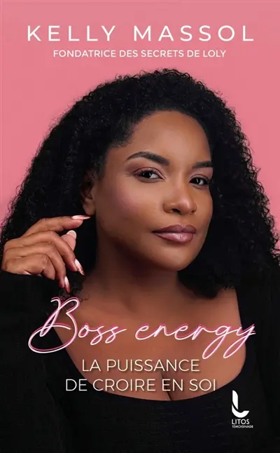 Boss energy : la puissance de croire en soi