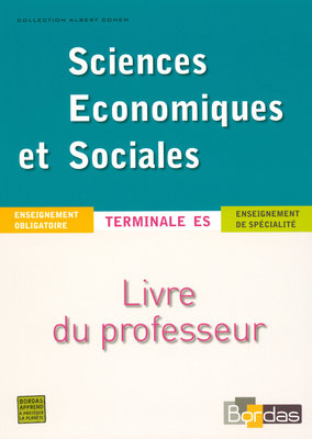 Sciences économiques et sociales terminale ES : enseignement obligatoire et de spécialité