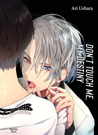 Don't touch me, my destiny. Vol. 2
