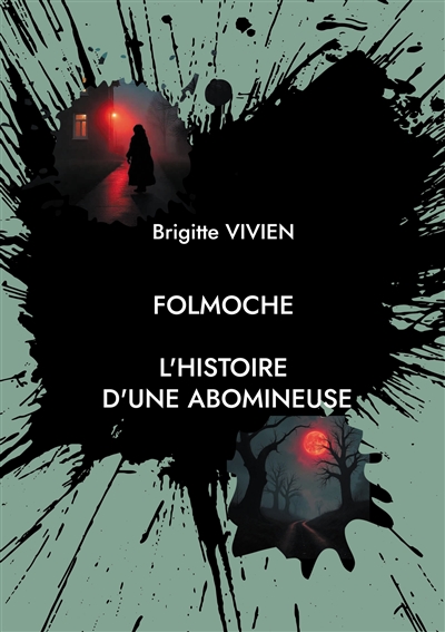 Folmoche : L'histoire d'une...