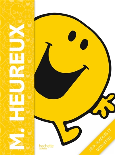 M. Heureux : jeux, blagues...