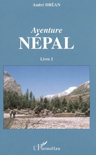 Aventure Népal. Vol. 1