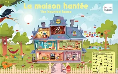 La maison hantée. The haunted house
