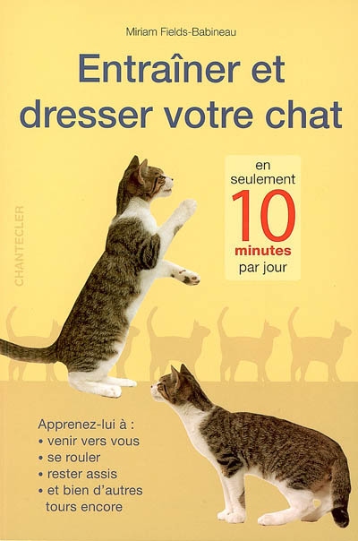 Entraîner et dresser votre chat