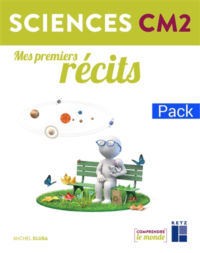 Sciences CM2 : mes premiers récits : pack