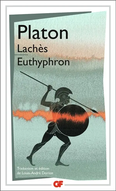Lachès. Euthyphron