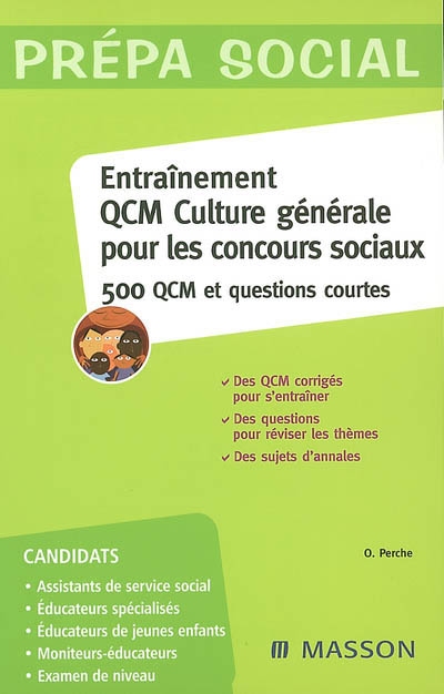 Entraînement QCM de culture générale pour les concours sociaux : 500 QCM et questions courtes