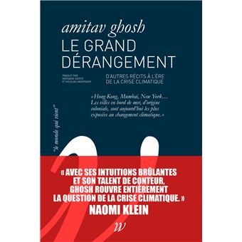 Le grand dérangement : d'autres récits à l'ère de la crise climatique